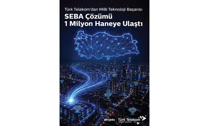 Türk Telekom’un SEBA çözümü 1 milyon haneye ulaştı