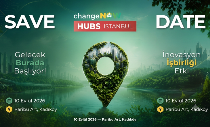 ChangeNOW HUB Istanbul, 10 Eylül’de Paribu Art’ta