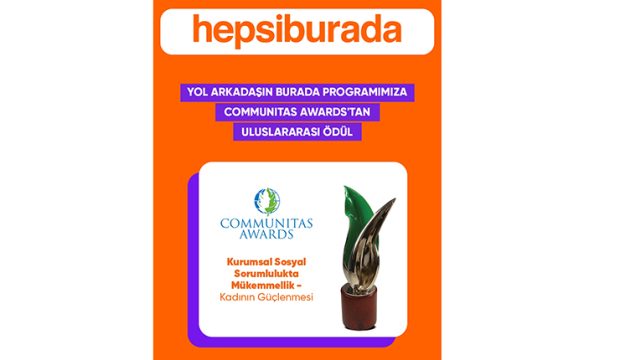 Hepsiburada’nın “Yol Arkadaşın Burada” Programına COMMUNITAS AWARDS’tan Uluslararası Ödül