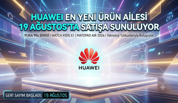 HUAWEI’nin En Yeni Ürün Ailesi 19 Ağustos’ta Satışa Sunuluyor