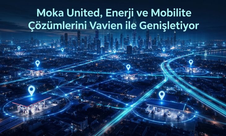 Moka United, Enerji ve Mobilite Çözümlerini Vavien ile Genişletiyor