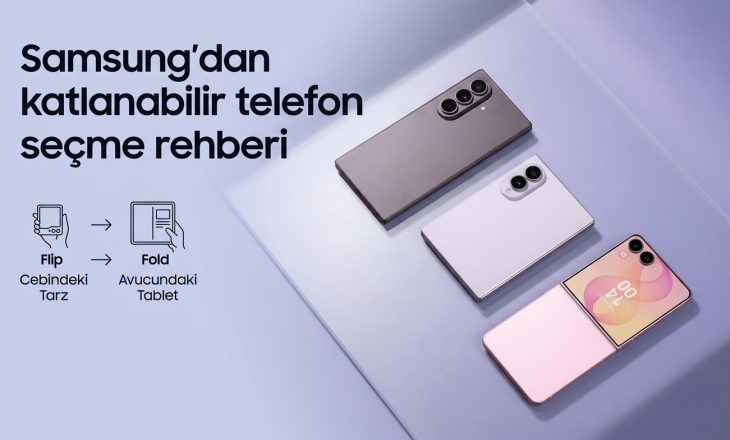 Samsung’dan katlanabilir telefon seçme rehberi