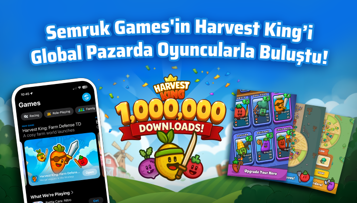Semruk Games’in Harvest King’i Global Pazarda Oyuncularla Buluştu!
