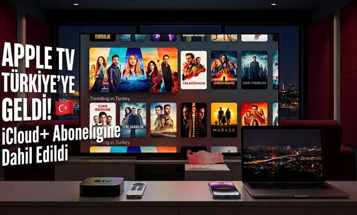 Apple TV Türkiye’ye Geldi! Milyonlarca Kullanıcı İçin Büyük Sürpriz: Artık Ek Ücret Yok