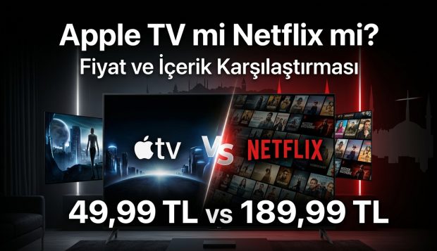 Apple TV mi Netflix mi? Fiyat ve İçerik Karşılaştırması