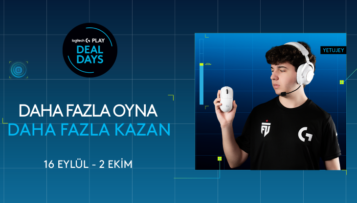 Logitech G PLAY DEAL DAYS ile daha fazla oyna, daha fazla kazan!