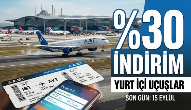 AJet’ten Uçak Bileti Fırsatı: Yurt İçi Uçuşlarda Yüzde 30 İndirim Başladı, Son Gün Yarın