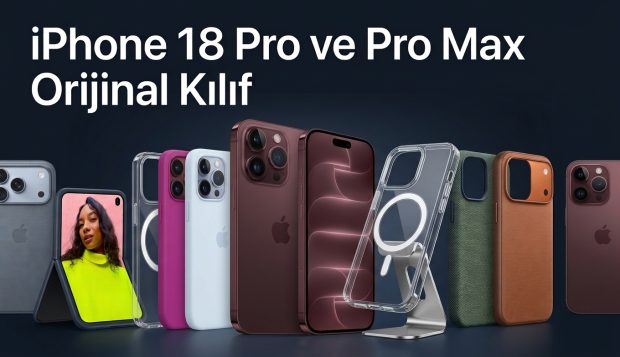 iPhone 18 Pro ve iPhone 18 Pro Max Orijinal Kılıf Fiyatları: Apple’ın Sattığı Kılıflar Belli Oldu