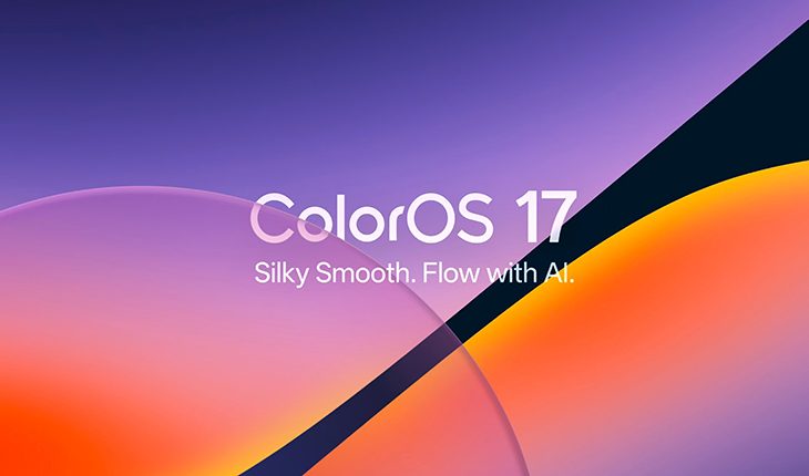 OPPO ColorOS 17 Tanıtıldı: Yapay Zekâ ve Yeni Özellikler