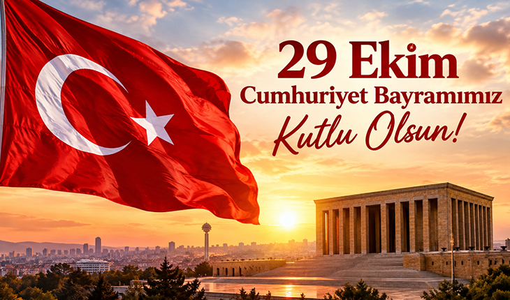29 Ekim Cumhuriyet Bayramımız Kutlu Olsun! 2026 Mesajları