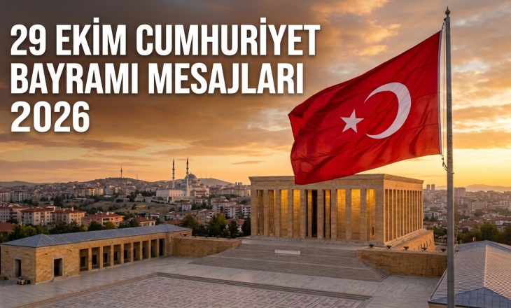 29 Ekim Cumhuriyet Bayramı Mesajları 2026: En Güzel Sözler