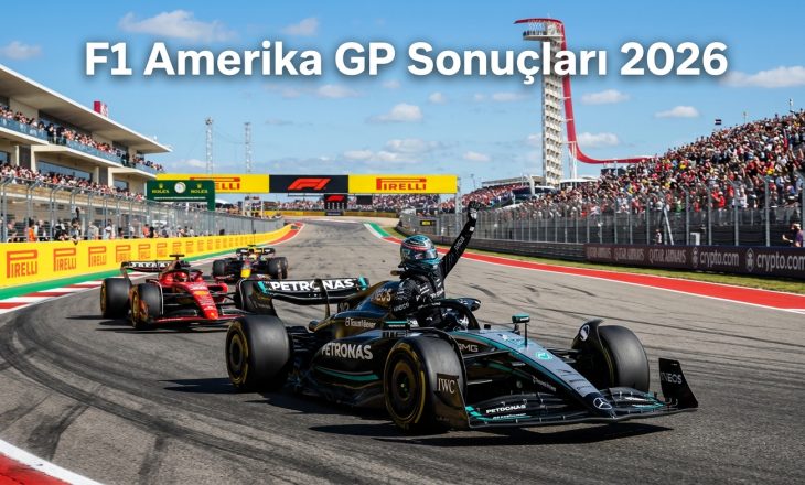 F1 Amerika GP Sonuçları 2026: Kimi Antonelli Kazandı